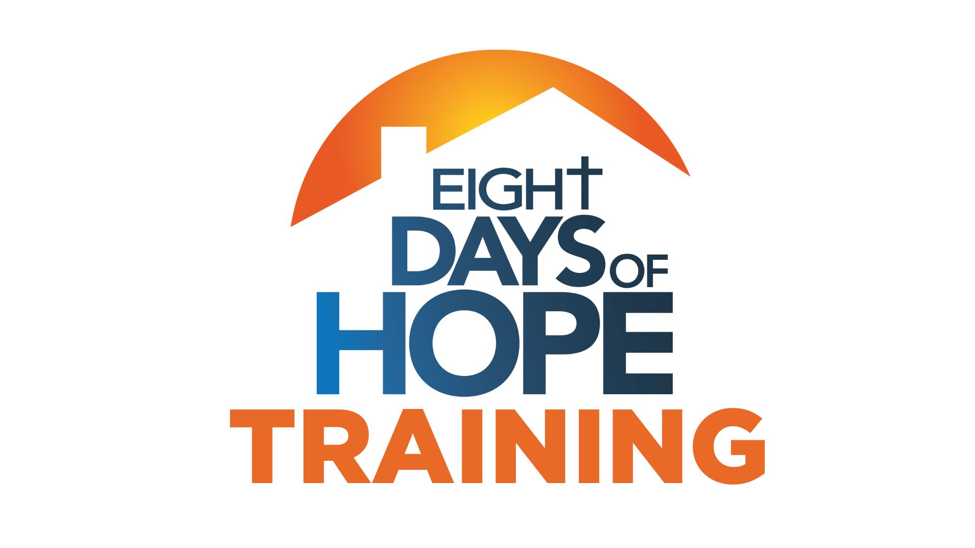 Eight Days of Hope Training