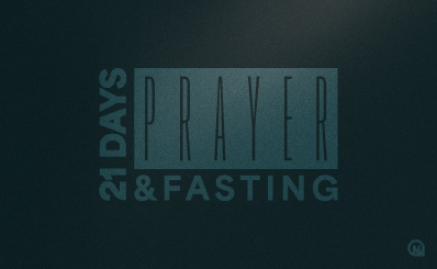 21 Days of Prayer and Fasting